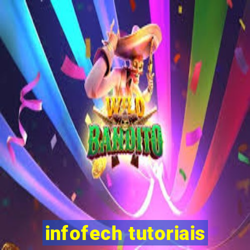 infofech tutoriais